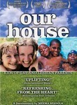 Our House