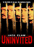 Uninvited