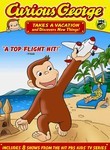 Curious George Takes a Vacation and Discovers New Things