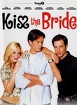 Kiss the Bride