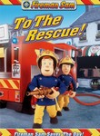 Fireman Sam: To the Rescue