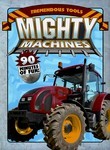 Mighty Machines: Tremendous Tools