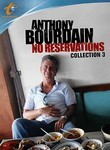 Anthony Bourdain: No Reservations: Collection 3 (3-Disc Series)