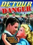 Detour to Danger