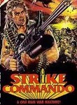 Strike Commando / Mannigan's Force / Death Raiders / Operation Nam