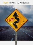 Rush: Snakes and Arrows: Live