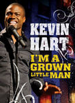 Kevin Hart: I'm a Grown Little Man movies in Australia