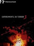 Experiments in Terror 3