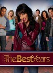 The Best Years: Season 1