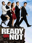 Ready or Not
