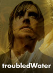 Troubled Water (DeUsynlige) poster