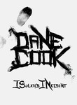 Dane Cook: ISolated INcident