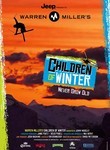 WARREN MILLER: CHILDREN OF WINTER