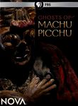 Ghosts of Machu Picchu: Nova