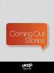 Coming Out Stories