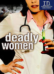 Deadly Women