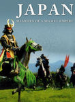 Japan: Memoirs of a Secret Empire