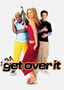 Get Over It