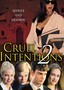 Cruel Intentions 2