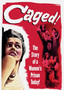 Caged