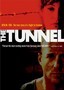 The Tunnel