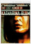 The Lost Honor of Katharina Blum