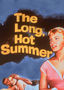 The Long, Hot Summer