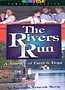 The Rivers Run