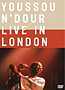 Youssou N'Dour: Live in London