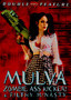 Mulva: Zombie Ass Kicker! / Filthy McNasty