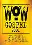 WOW Gospel 2001