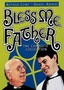 Bless Me, Father: The Complete Collection