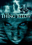 The Thing Below