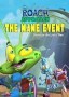 Roach Approach: The Mane Event!