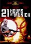 21 Hours at Munich