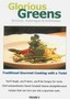 Glorious Greens: Vol. 3