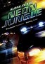 Alone in the Neon Jungle
