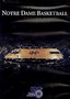Notre Dame Basketball: Vol. 1