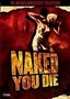 Naked You Die