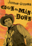 Gun the Man Down