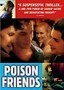 Poison Friends