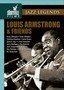 Jazz Legends: Louis Armstrong & Friends