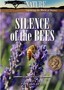 Nature: Silence of the Bees