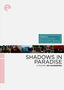 Shadows in Paradise
