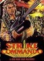 Strike Commando / Mannigan's Force