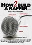 How 2 Build a Rapper: The JP McLean Story