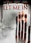 Let Me In