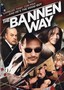 The Bannen Way