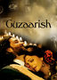 Guzaarish