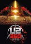 U2: 360° at the Rose Bowl
